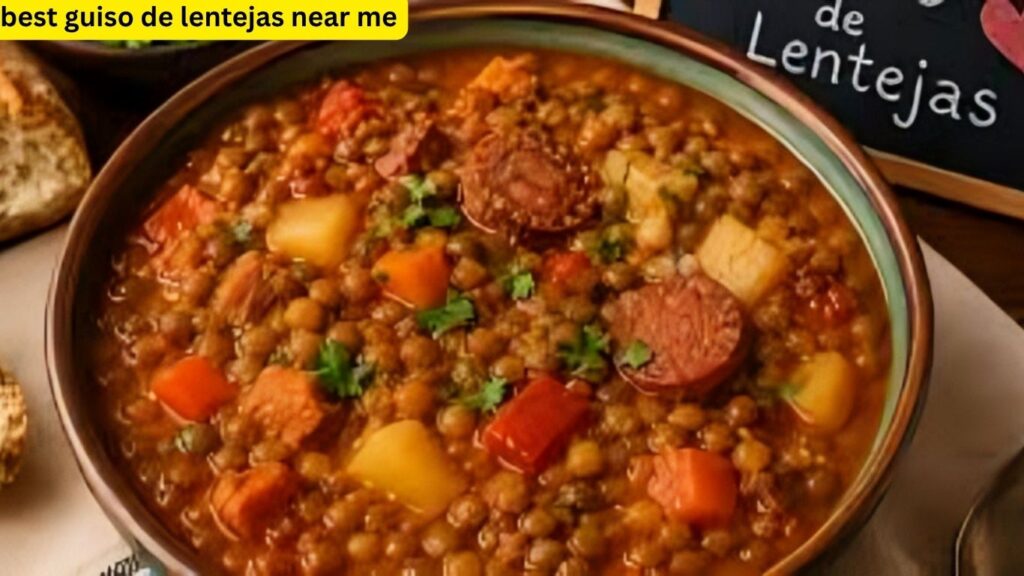 best guiso de lentejas near me
