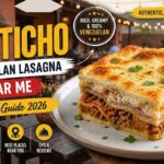 best pasticho Venezuelan lasagna near me